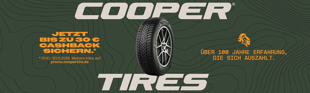 JETZT BIS ZU 30 € CASHBACK auf COOPER REIFEN SICHERN.*